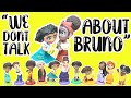 Disney Encanto "We Don't Talk About Bruno" Song at Madrigal House (Doll Version)