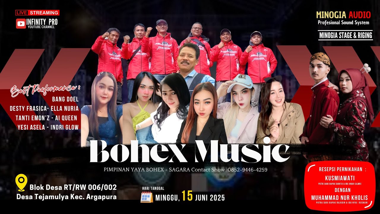 BOHEX MUSIC LIVE TEJA MULYA (MALAM) | RESEPSI PERNIKAHAN M. NUR KHOLIS & KUSMIAWATI  | INFINITY PRO