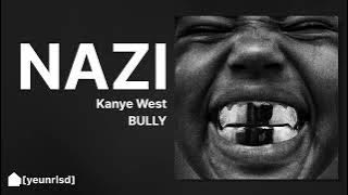 Ye - WORLD WAR 3 (N*ZI) | BULLY