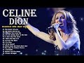 Celine Dion Greatest Hits Full Album 2025 Celine Dion Full Album 2025