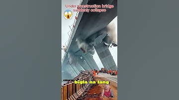 under construction bridge  suddenly collapse #shortsvideo