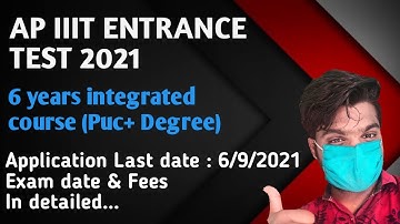 AP IIIT Entrance Test 2021| Full Detailed Notification 2021|RGUKT CET 2021| Eligibility | Last Date