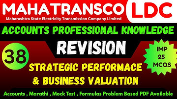 Accounts Revision: Strategic Performance Management and Business Valuation | Mahatransco LDC Account