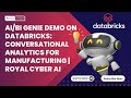 AI/BI Genie Demo on Databricks: Conversational Analytics for Manufacturing | Royal Cyber AI