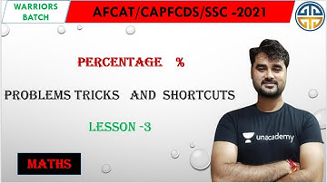 percentage problems tricks and shortcuts FOR CDS/SSC/AFCAT/CAPF /AFCAT 2021 | (LESSON -3)