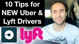 10 Tips for New Uber & Lyft Drivers!!
