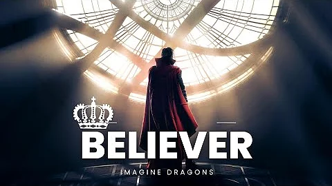 Believer :- Imagine Dragons [ Doctor Strange] "Peonixyz" #Believer #Doctor Strange