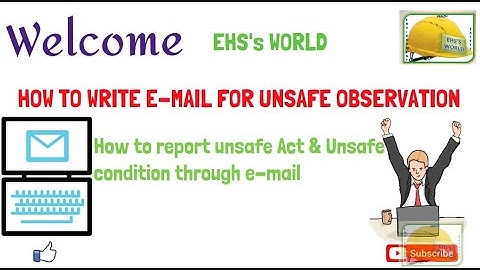 How to write email for safety observation, Email kaise likhe, How to report unsafe act by mail hindi