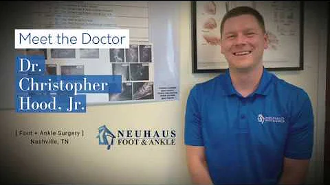 Meet Dr. Christopher Hood of Neuhaus Foot & Ankle,...
