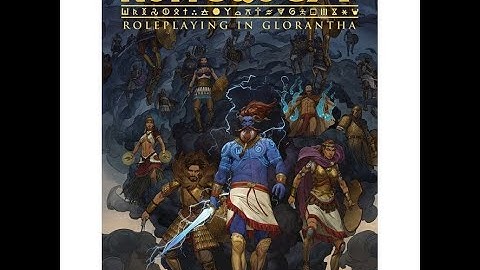 Actual Play Runequest Glorantha - Character Creation 1