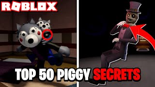Top 50 Secrets in Roblox Piggy (The Movie 2)