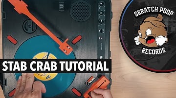 Stab Crab Scratch Tutorial by Slasherkut On Numark PT01 Scratch - Scratch Tutorial