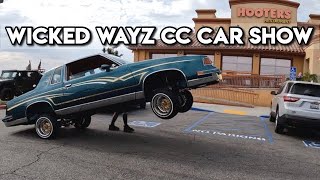 WICKED WAYZ CC LOWRIDER CAR SHOW 2022