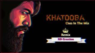 Khatooba - Remix - Dj Aniket & Nagesh Remix by !! RD Creations !! 🔈🎼📣#remix #tapori #halgi #