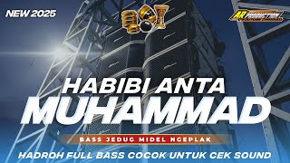 Download Lagu HABIBI ANTA YA MUHAMMAD - HADROH FULL BASS MIDEL NGEPLAK X NROTOK‼️ MP3 Download Lagu HABIBI ANTA YA MUHAMMAD - HADROH FULL BASS MIDEL NGEPLAK X NROTOK‼️ MP3