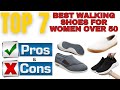 Best walking shoes for women over 50 in 2024 comfort for senior women