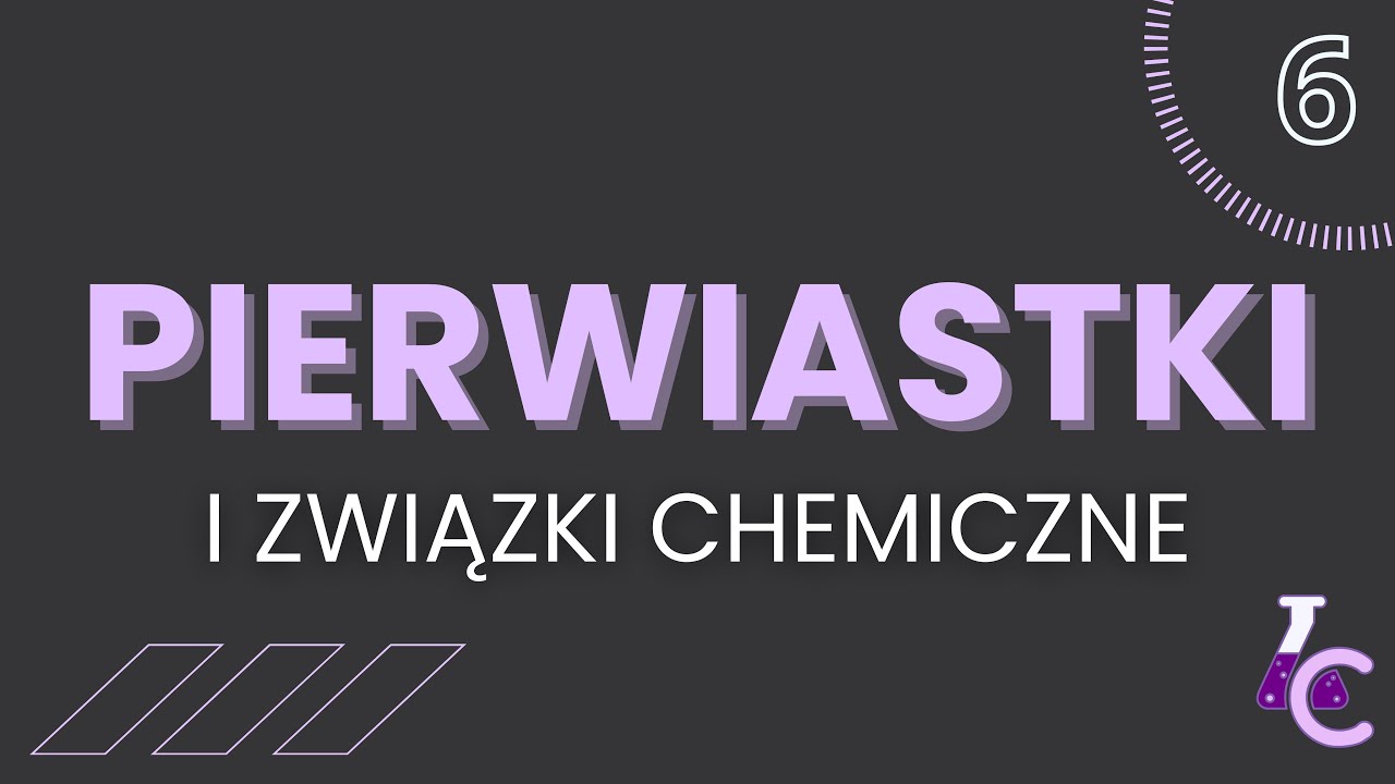 PIERWIASTKI I ZWIĄZKI CHEMICZNE | szkoła podstawowa, klasa 7 - YouTube