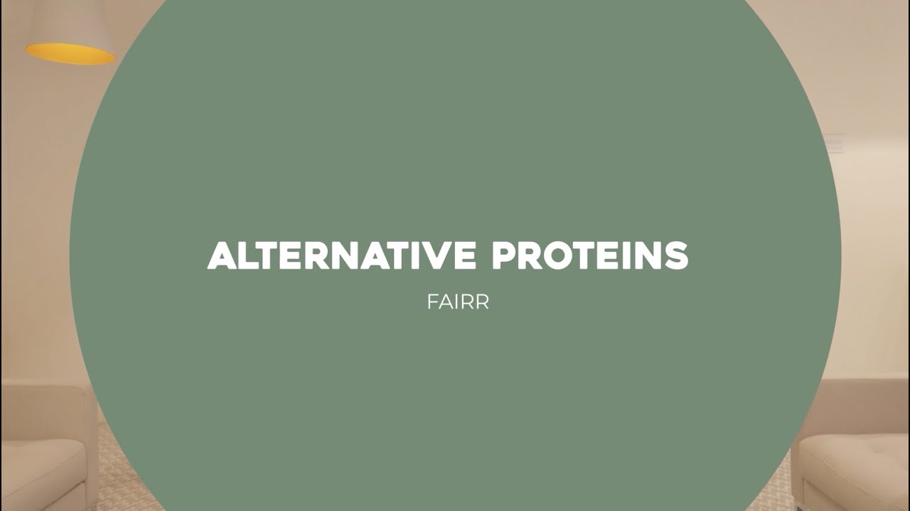 Alternative Proteins | Jo Raven | FAIRR | IfTE