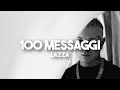 Lazza - 100 MESSAGGI (Lyric Video Testo)