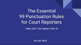 043 99 Punctuation Rules: Hyphen Part 3