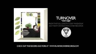 Video thumbnail of "Turnover - Wither (Official Audio)"