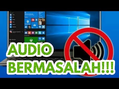 Video: Cara Menyelesaikan Masalah Audio