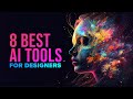 The 8 best ai tools for graphic designers to boost creativity