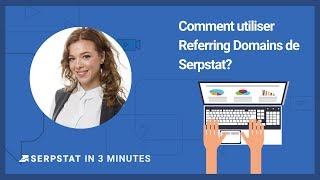 Сomment Utiliser Un Outil De Referring Domains De Serpstat?