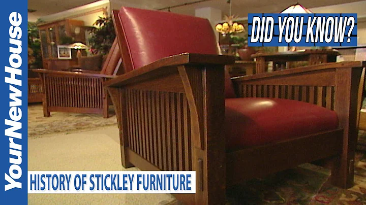 Stickley Furniture History - Did You Know?