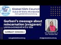 Gurbani's Message About Reincarnation (AVAGAVAN) Summary Session 2- Sdn. Mandeep Kaur