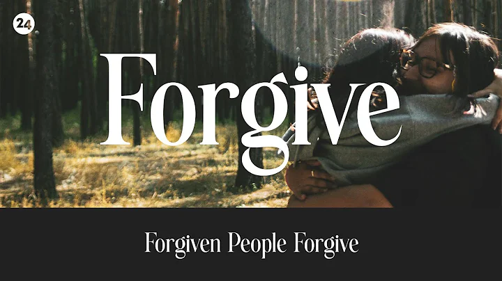 SERMON  |  Forgiven People Forgive