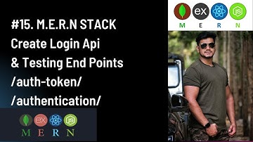#15. M.E.R.N Stack | Create Login API key | Testing End-Points | Authentication Tokens| Encrypt