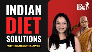 Nutrition and Food For Indians (All Your Questions Answered) - With Sangeetha Aiyer screenshot 5