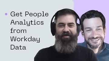 Technical Discussion: How to Get People Analytics from Workday Data
