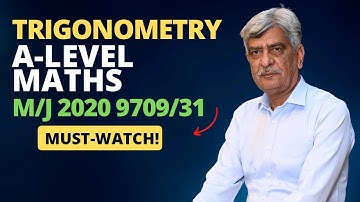 A-Level Maths - TRIGONOMETRY 9709/31 M/J 2020 Q#3 Solution | Ultimate Guide (Part 3)
