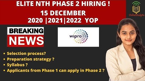 Wipro NLTH Phase 2 Hiring 2021| Batch 2020/21/22| Selection Process? Syllabus? Must Watch