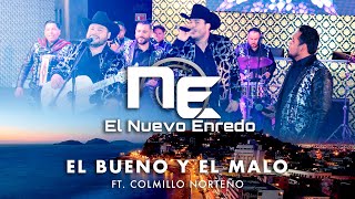 EL Nuevo Enredo Ft. Colmillo Norteño -  El bueno y el malo (En vivo)