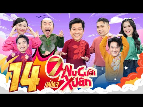 7 Nụ Cười Xuân 7 |Tập 14: Cris Phan tiêu tàn vì kẻ thù Lan Ngọc, Võ Tấn Phát chấm hói giúp Tiến Luật