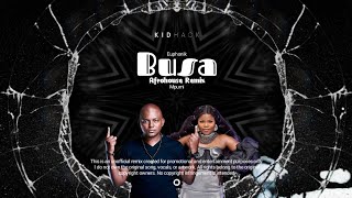 Busa_Euphonik Feat Bo Beezy & Mpumi (Afrohouse Remix)
