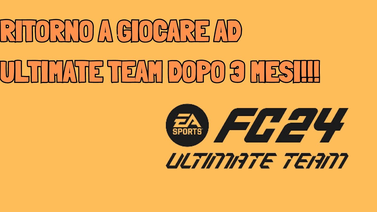 RITORNO A GIOCARE AD ULTIMATE TEAM DOPO 3 MESI!!! - YouTube