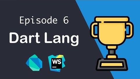 Learn Dart A-Z Episode 6 :  Const and Final