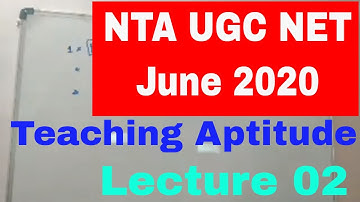NTA UGC NET June 2020 | Teaching Aptitude Lecture 2 | Shikshan Abhivritti | शिक्षण अभिवृत्ति Video