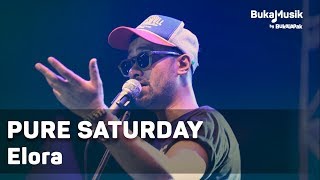 Pure Saturday - Elora (with Lyrics) | BukaMusik