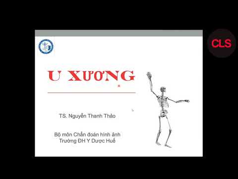 U XƯƠNG | TS. Nguyễn Thanh Thảo | 2021