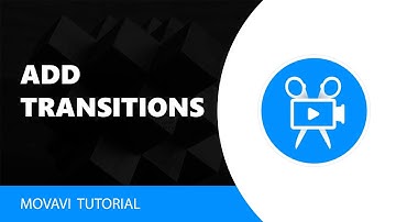Movavi Video Editor: How to Add Transitions in Movavi Video Editor