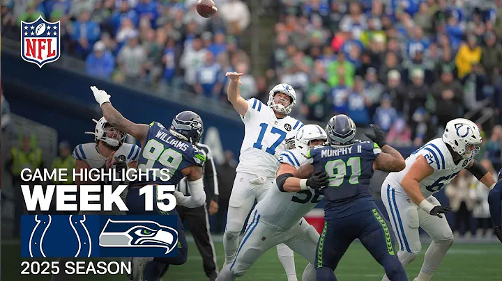 Indianapolis Colts vs. Seattle Seahawks Game Highlights | NFL 2025 Season Week 15