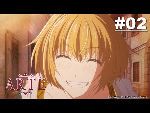 ARTE - Episode 02 [English Sub]