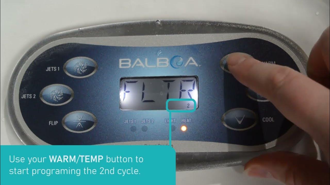 How to set your hot tub Filtration Cycles Balboa TP600 Blue Whale