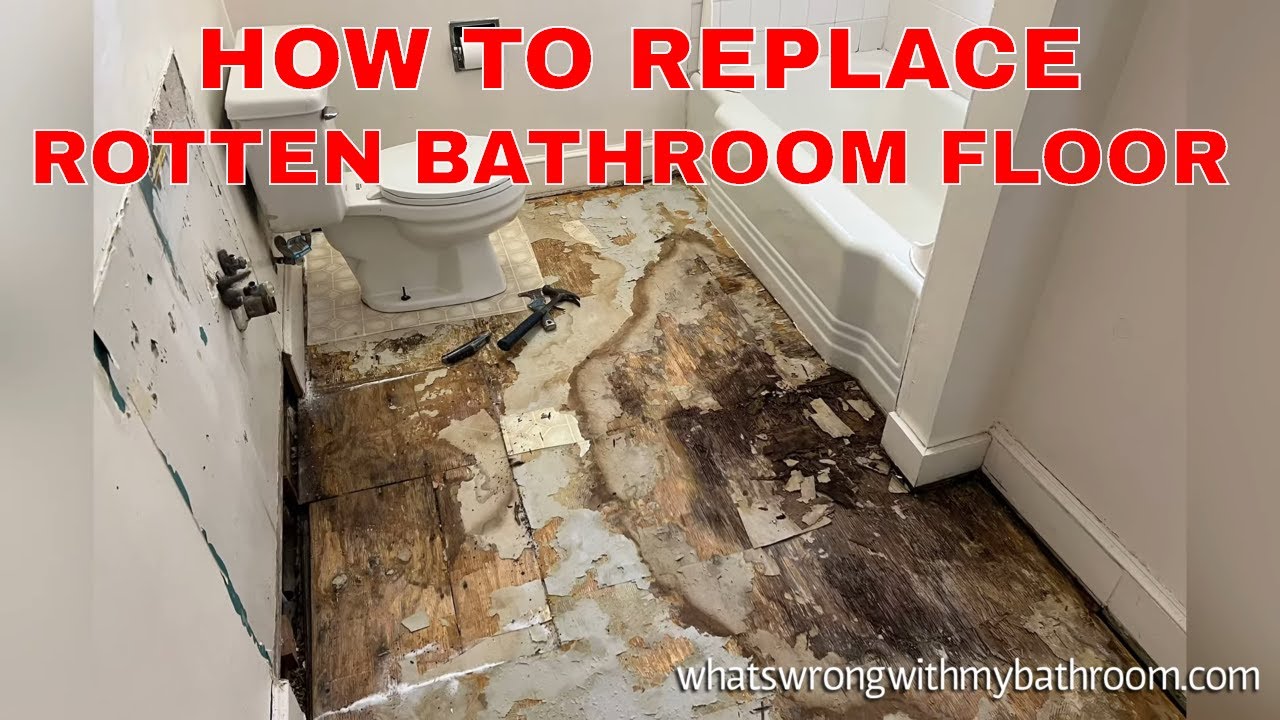 Small Bathroom Renovation ROTTEN FLOOR REPLACEMENT YouTube