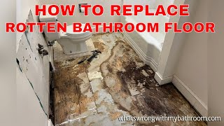 Small Bathroom Renovation Rotten Floor Replacement